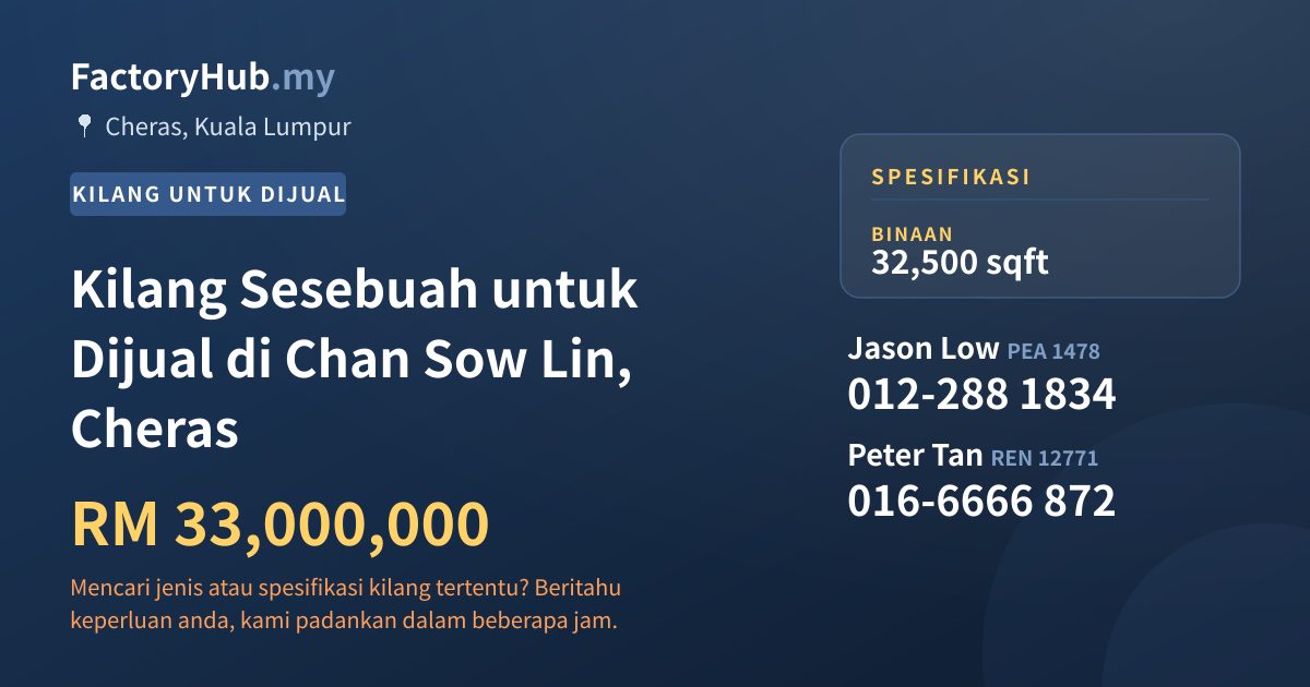 Kilang Untuk Dijual - Kilang Sesebuah untuk Dijual di Chan Sow Lin, Cheras - Cheras, Kuala Lumpur