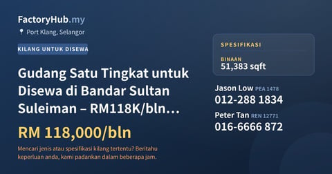 Kilang Untuk Disewa - Gudang Satu Tingkat untuk Disewa di Bandar Sultan Suleiman – RM118K/bln 51383kp - Port Klang, Selangor