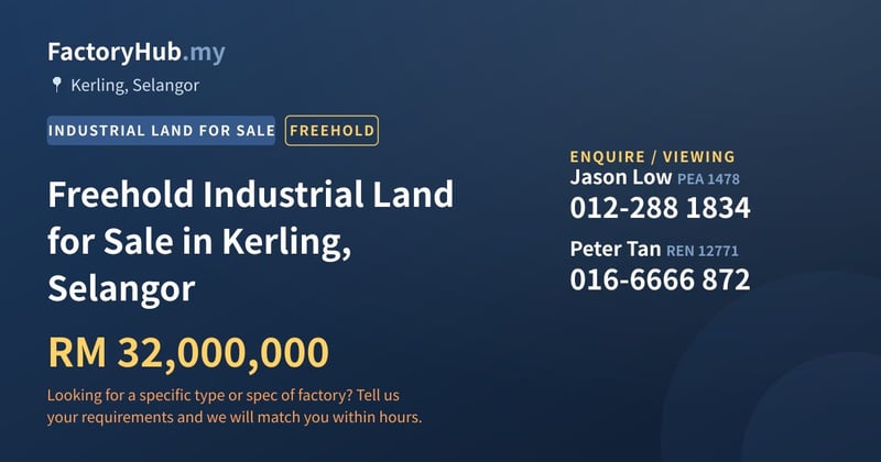 Land For Sale - Freehold Industrial Land for Sale in Kerling, Selangor - Kerling, Selangor