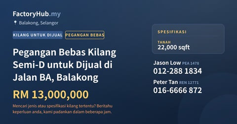 Kilang Untuk Dijual - Pegangan Bebas Kilang Semi-D untuk Dijual di Jalan BA, Balakong - Balakong, Selangor