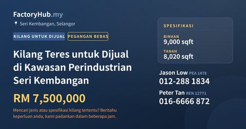 Kilang Untuk Dijual - Kilang Teres untuk Dijual di Kawasan Perindustrian Seri Kembangan - Seri Kembangan, Selangor