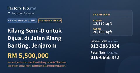 Kilang Untuk Dijual - Kilang Semi-D untuk Dijual di Jalan Klang Banting, Jenjarom - Jenjarom, Selangor