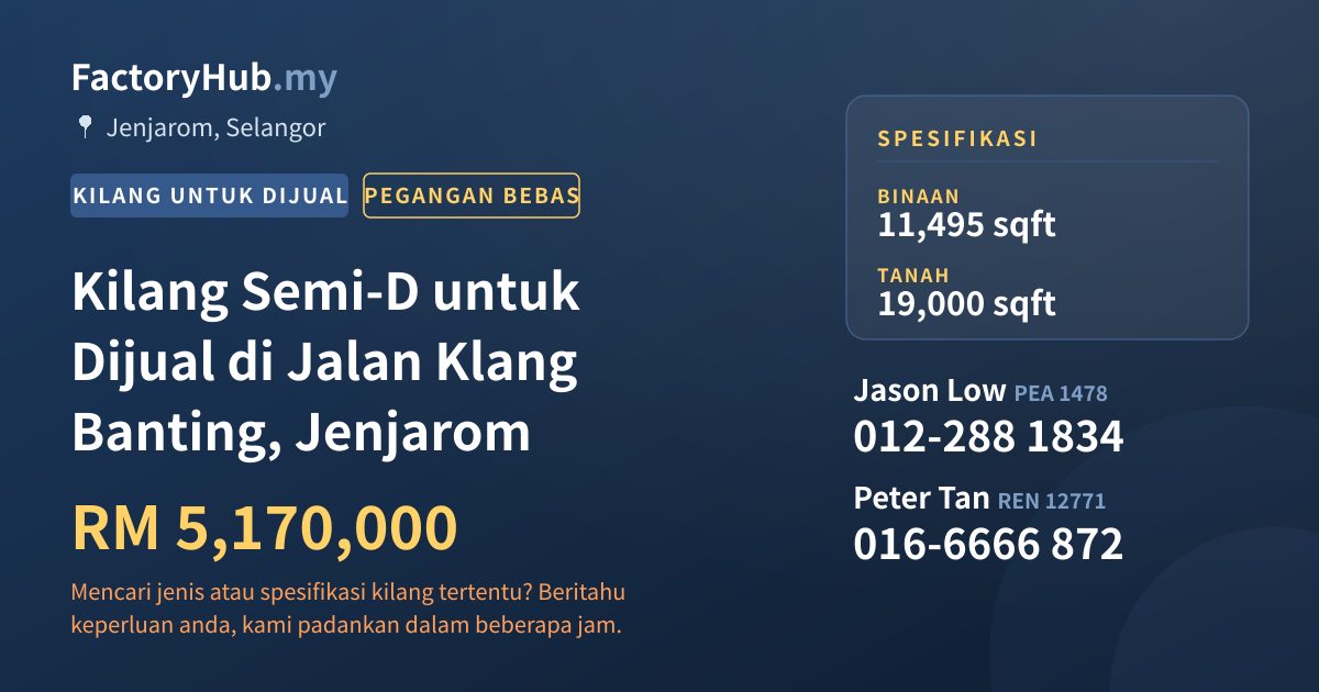 Kilang Untuk Dijual - Kilang Semi-D untuk Dijual di Jalan Klang Banting, Jenjarom - Jenjarom, Selangor
