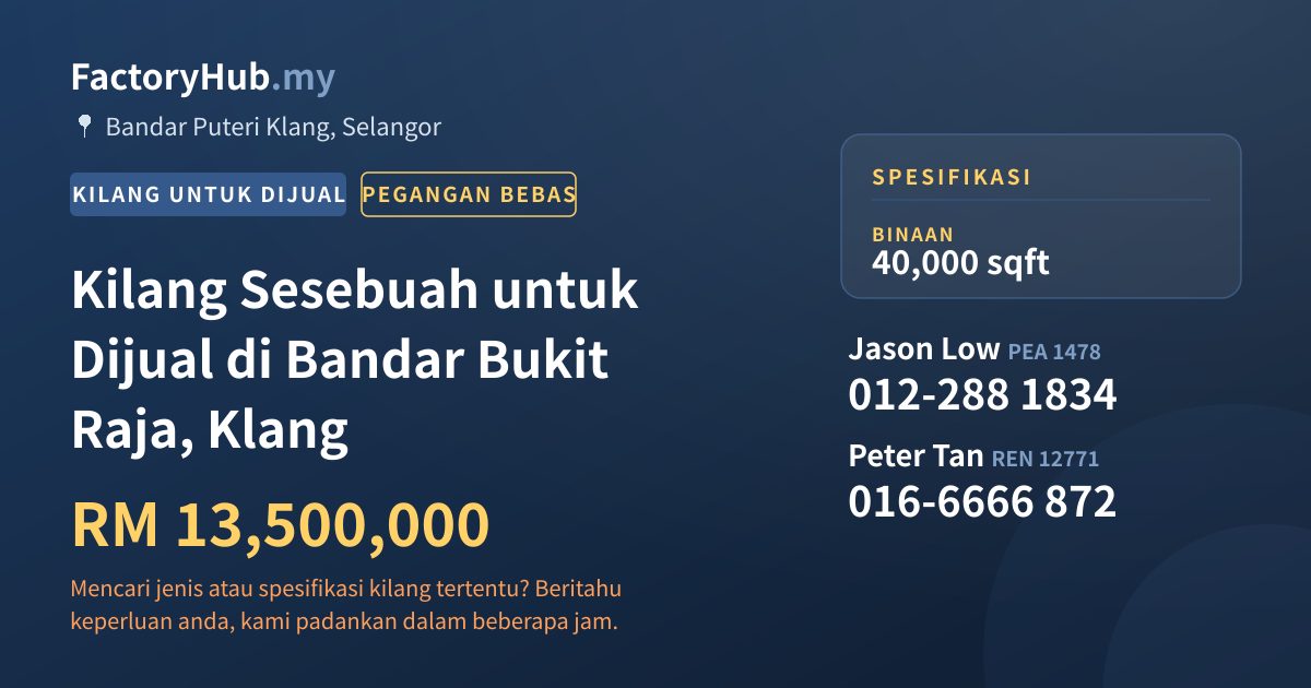 Kilang Untuk Dijual - Kilang Sesebuah untuk Dijual di Bandar Bukit Raja, Klang - Bandar Puteri Klang, Selangor