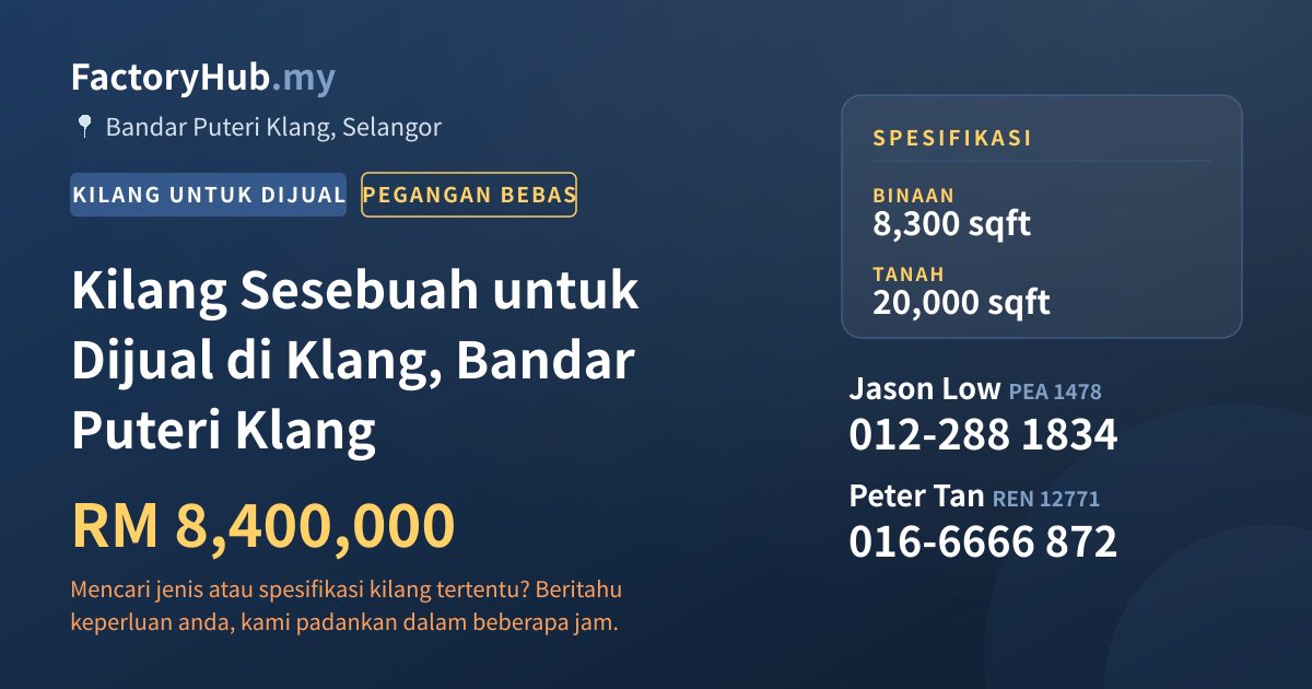 Kilang Untuk Dijual - Kilang Sesebuah untuk Dijual di Klang, Bandar Puteri Klang - Bandar Puteri Klang, Selangor