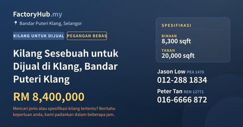 Kilang Untuk Dijual - Kilang Sesebuah untuk Dijual di Klang, Bandar Puteri Klang - Bandar Puteri Klang, Selangor