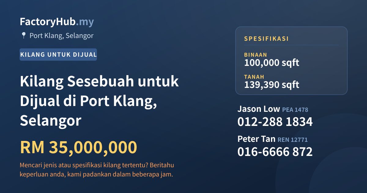 Kilang Untuk Dijual - Kilang Sesebuah untuk Dijual di Port Klang, Selangor - Port Klang, Selangor