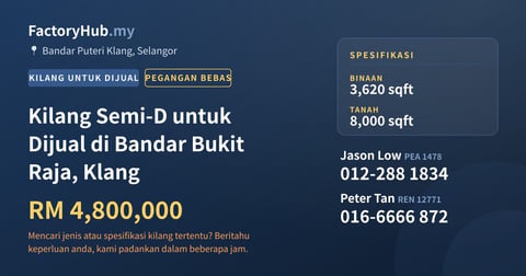 Kilang Untuk Dijual - Kilang Semi-D untuk Dijual di Bandar Bukit Raja, Klang - Bandar Puteri Klang, Selangor