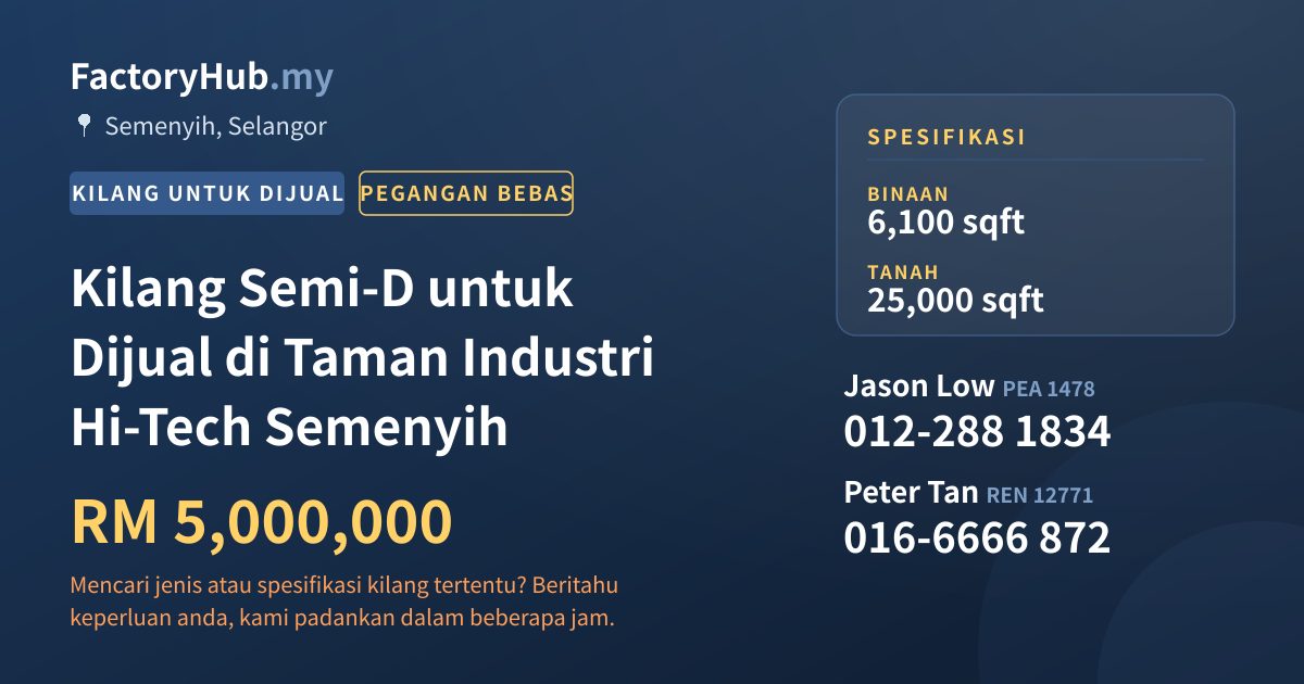 Kilang Untuk Dijual - Kilang Semi-D untuk Dijual di Taman Industri Hi-Tech Semenyih - Semenyih, Selangor