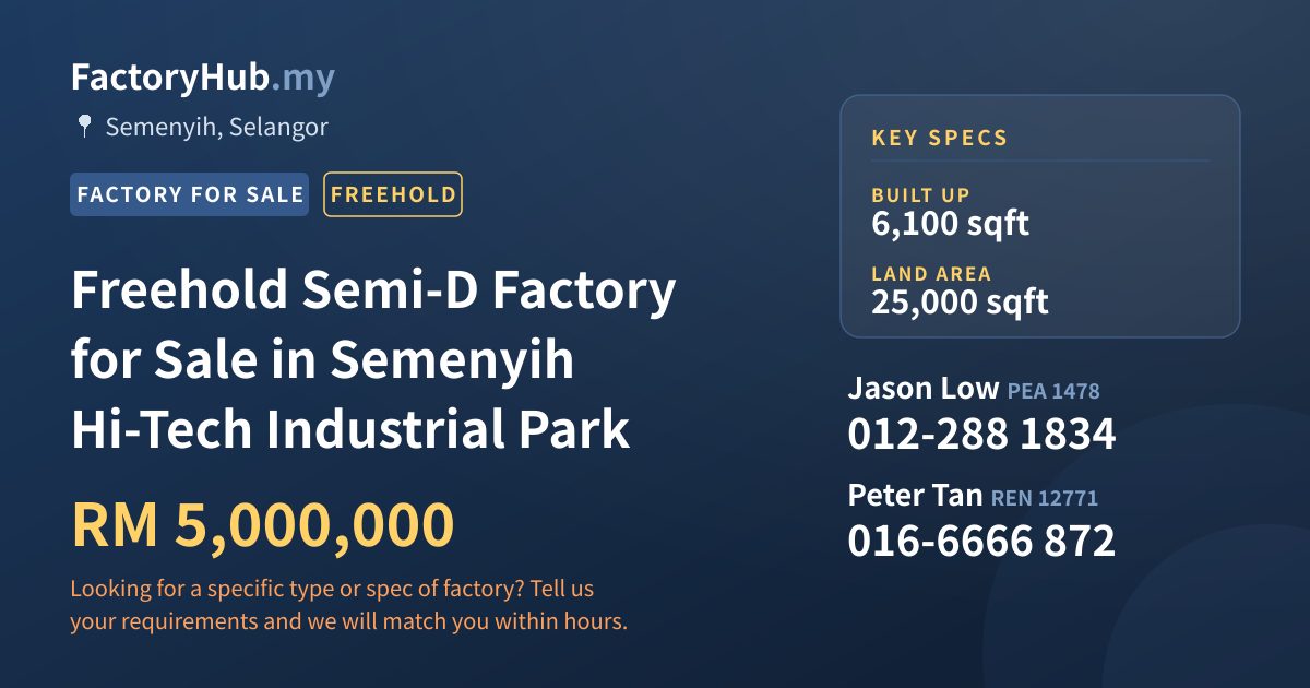 Factory For Sale - Freehold Semi-D Factory for Sale in Semenyih Hi-Tech Industrial Park - Semenyih, Selangor
