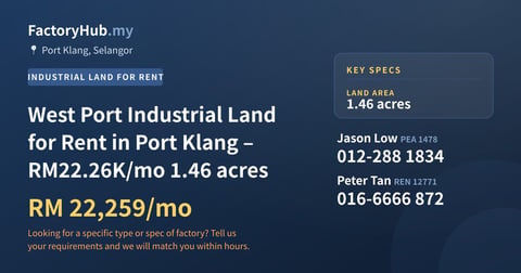Land For Rent - West Port Industrial Land for Rent in Port Klang – RM22.26K/mo 1.46 acres - Port Klang, Selangor