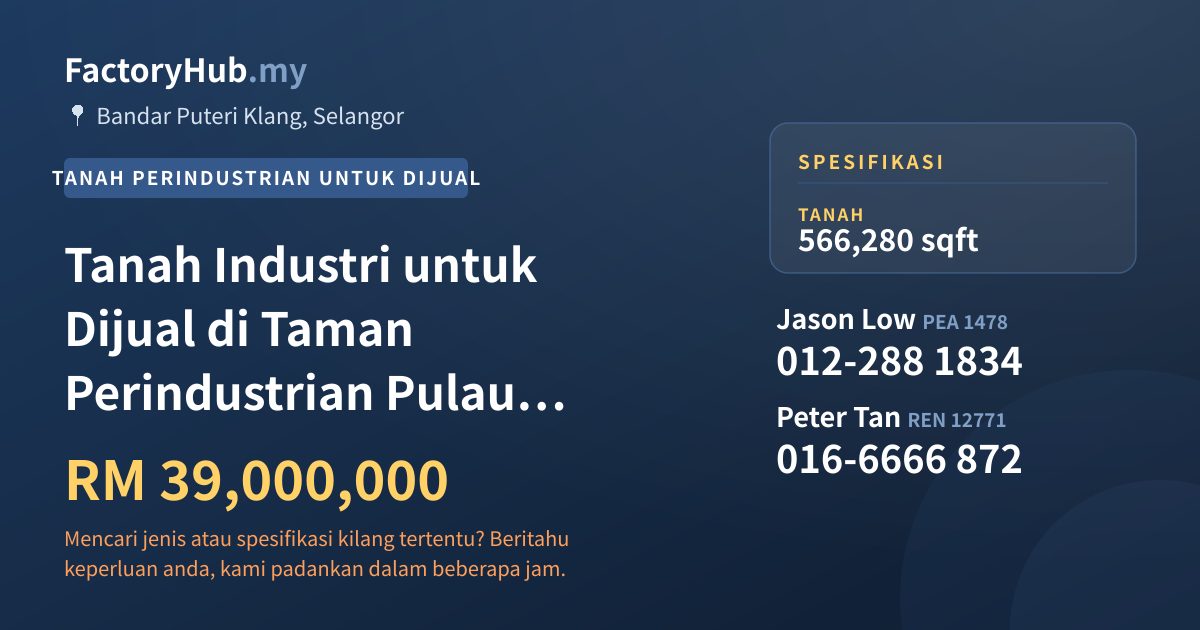 Tanah Untuk Dijual - Tanah Industri untuk Dijual di Taman Perindustrian Pulau Indah, Klang - Bandar Puteri Klang, Selangor