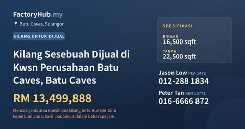 Kilang Untuk Dijual - Kilang Sesebuah Dijual di Kwsn Perusahaan Batu Caves, Batu Caves - Batu Caves, Selangor