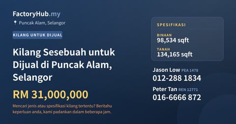 Kilang Untuk Dijual - Kilang Sesebuah untuk Dijual di Puncak Alam, Selangor - Puncak Alam, Selangor