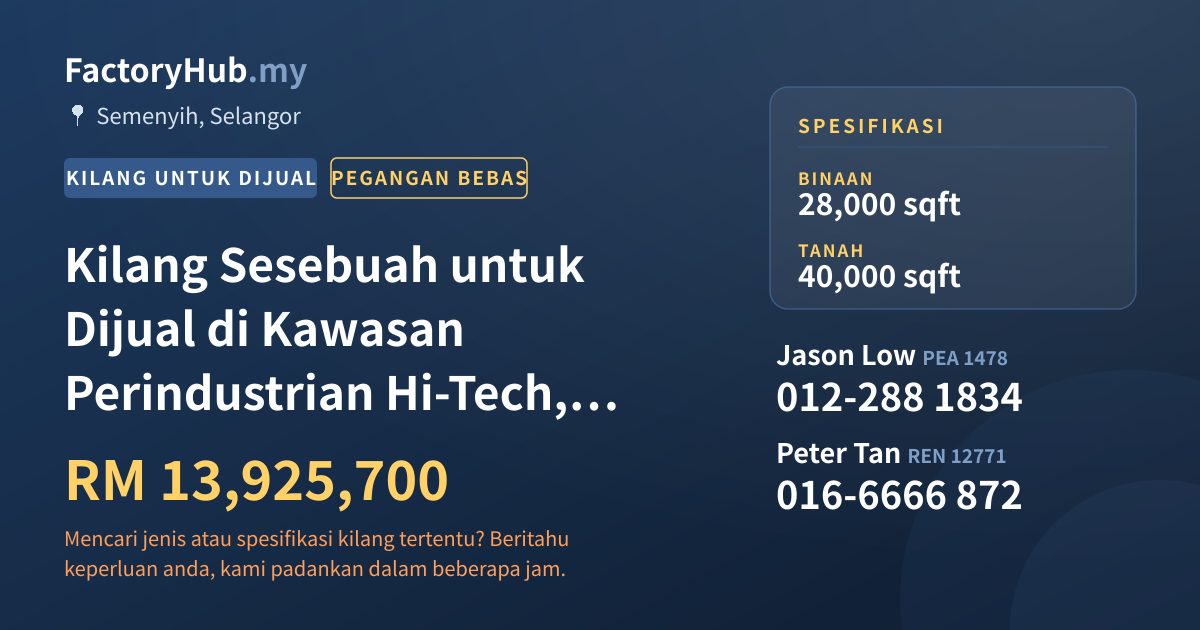 Kilang Untuk Dijual - Kilang Sesebuah untuk Dijual di Kawasan Perindustrian Hi-Tech, Hulu Semenyih - Semenyih, Selangor