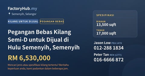 Kilang Untuk Dijual - Pegangan Bebas Kilang Semi-D untuk Dijual di Hulu Semenyih, Semenyih - Semenyih, Selangor