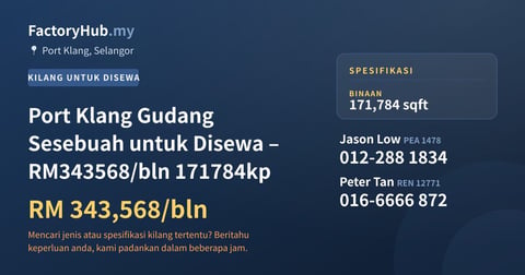 Kilang Untuk Disewa - Port Klang Gudang Sesebuah untuk Disewa – RM343568/bln 171784kp - Port Klang, Selangor