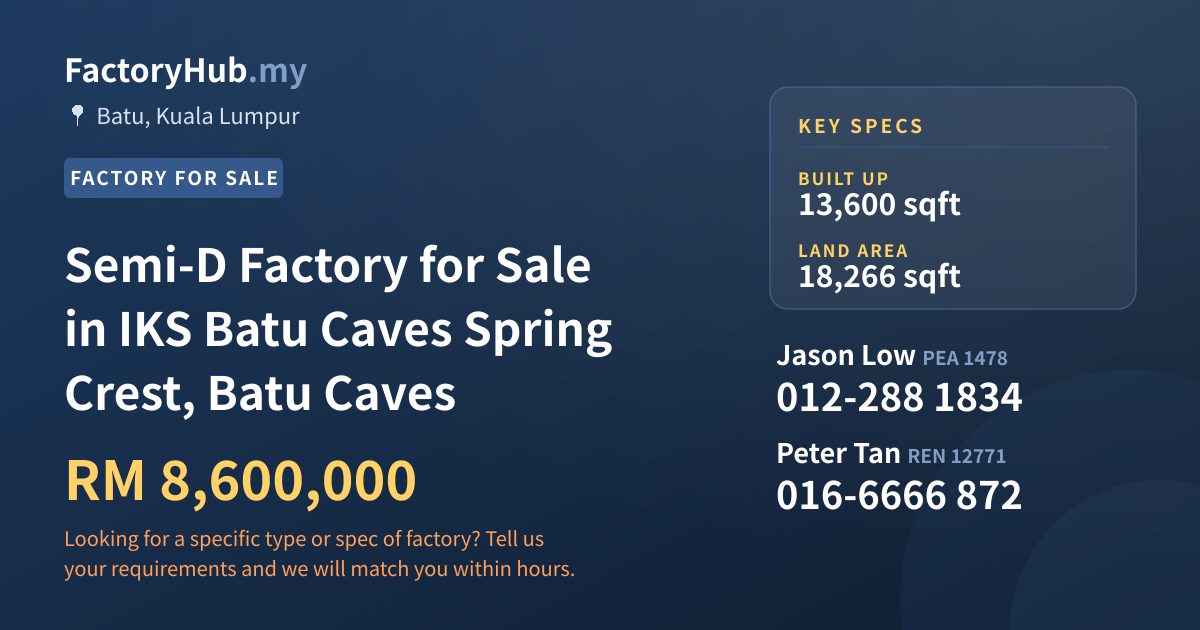 Factory For Sale - Semi-D Factory for Sale in IKS Batu Caves Spring Crest, Batu Caves - Batu, Kuala Lumpur