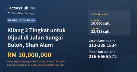 Kilang Untuk Dijual - Kilang 2 Tingkat untuk Dijual di Jalan Sungai Buloh, Shah Alam - Shah Alam, Selangor