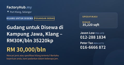 Kilang Untuk Disewa - Gudang untuk Disewa di Kampung Jawa, Klang – RM30K/bln 35220kp - Port Klang, Selangor