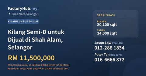 Kilang Untuk Dijual - Kilang Semi-D untuk Dijual di Shah Alam, Selangor - Shah Alam, Selangor