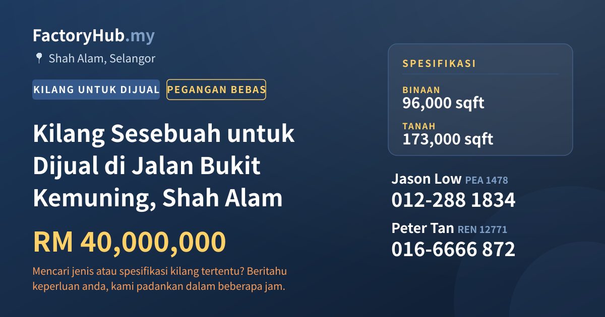 Kilang Untuk Dijual - Kilang Sesebuah untuk Dijual di Jalan Bukit Kemuning, Shah Alam - Shah Alam, Selangor