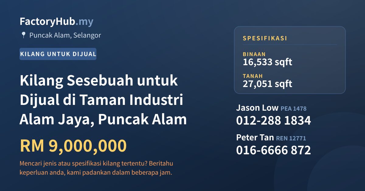 Kilang Untuk Dijual - Kilang Sesebuah untuk Dijual di Taman Industri Alam Jaya, Puncak Alam - Puncak Alam, Selangor