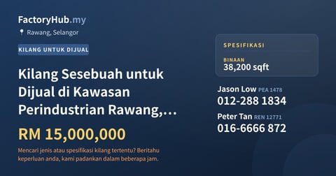 Kilang Untuk Dijual - Kilang Sesebuah untuk Dijual di Kawasan Perindustrian Rawang, Rawang - Rawang, Selangor