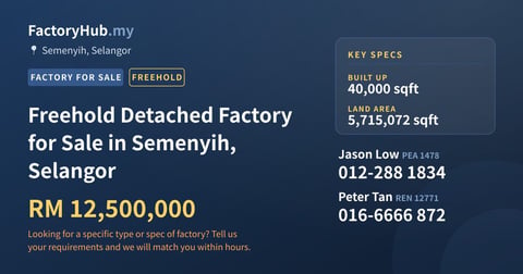 Factory For Sale - Freehold Detached Factory for Sale in Semenyih, Selangor - Semenyih, Selangor