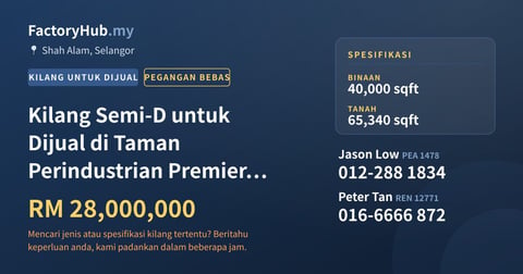 Kilang Untuk Dijual - Kilang Semi-D untuk Dijual di Taman Perindustrian Premier Shah Alam - Shah Alam, Selangor