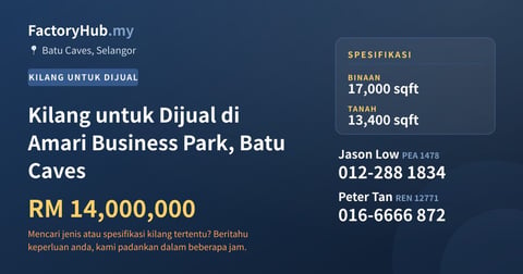 Kilang Untuk Dijual - Kilang untuk Dijual di Amari Business Park, Batu Caves - Batu Caves, Selangor