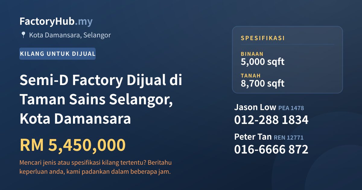 Kilang Untuk Dijual - Semi-D Factory Dijual di Taman Sains Selangor, Kota Damansara - Kota Damansara, Selangor