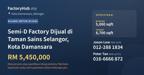 Kilang Untuk Dijual - Semi-D Factory Dijual di Taman Sains Selangor, Kota Damansara - Kota Damansara, Selangor
