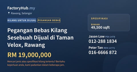 Kilang Untuk Dijual - Pegangan Bebas Kilang Sesebuah Dijual di Taman Velox, Rawang - Rawang, Selangor