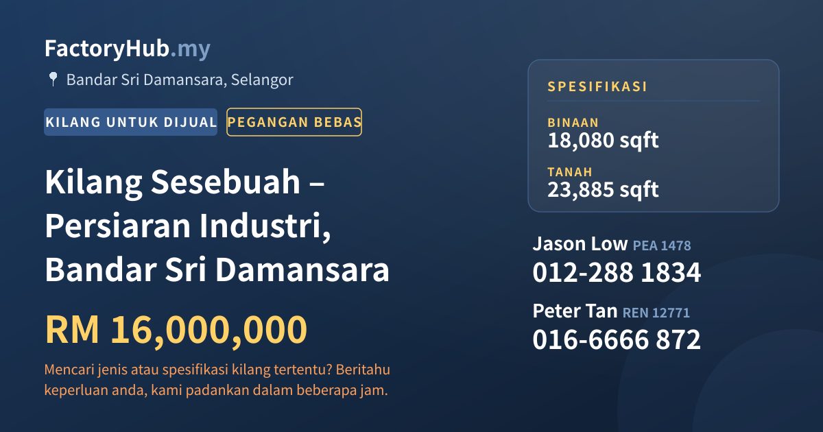 Kilang Untuk Dijual - Kilang Sesebuah – Persiaran Industri, Bandar Sri Damansara - Bandar Sri Damansara, Selangor
