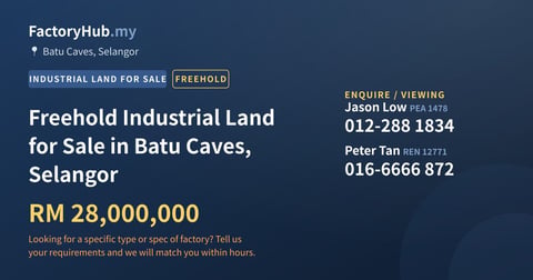 Land For Sale - Freehold Industrial Land for Sale in Batu Caves, Selangor - Batu Caves, Selangor