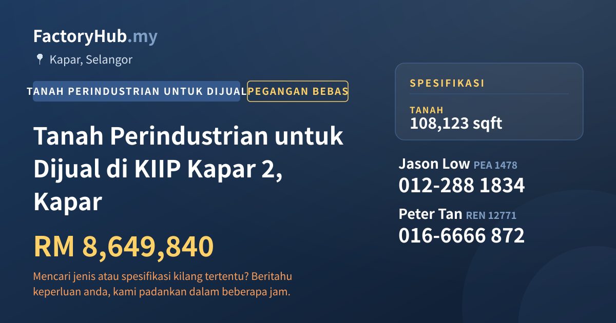 Tanah Untuk Dijual - Tanah Perindustrian untuk Dijual di KIIP Kapar 2, Kapar - Kapar, Selangor