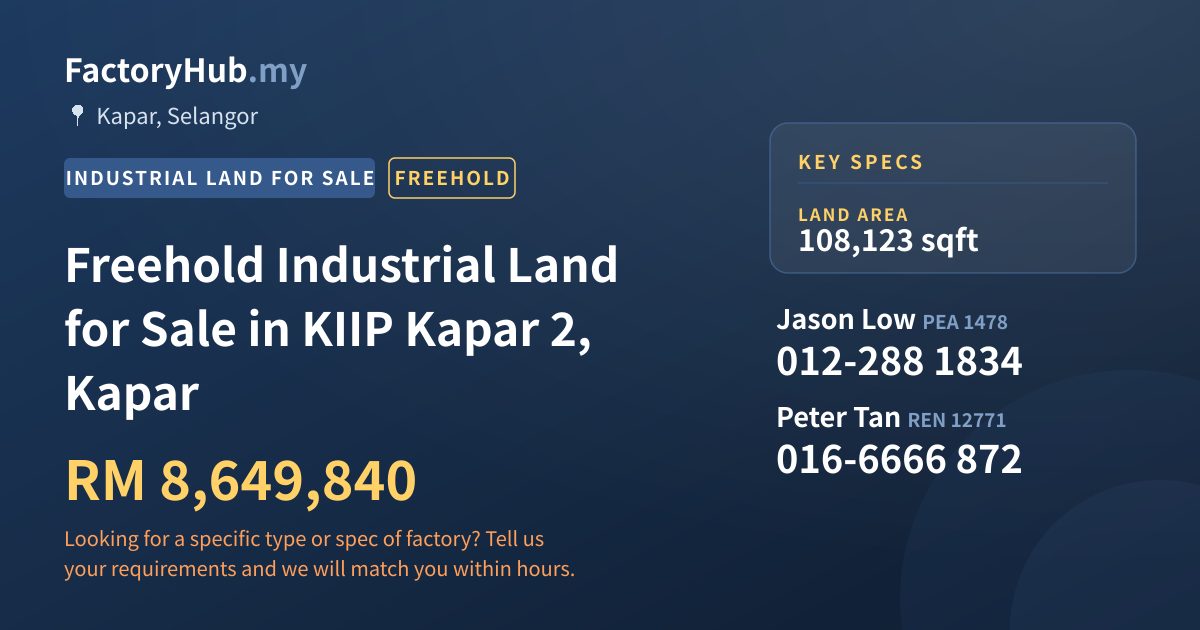 Land For Sale - Freehold Industrial Land for Sale in KIIP Kapar 2, Kapar - Kapar, Selangor