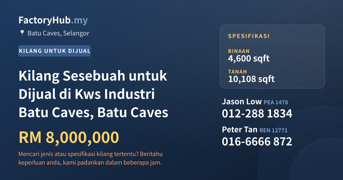 Kilang Untuk Dijual - Kilang Sesebuah untuk Dijual di Kws Industri Batu Caves, Batu Caves - Batu Caves, Selangor