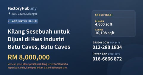Kilang Untuk Dijual - Kilang Sesebuah untuk Dijual di Kws Industri Batu Caves, Batu Caves - Batu Caves, Selangor