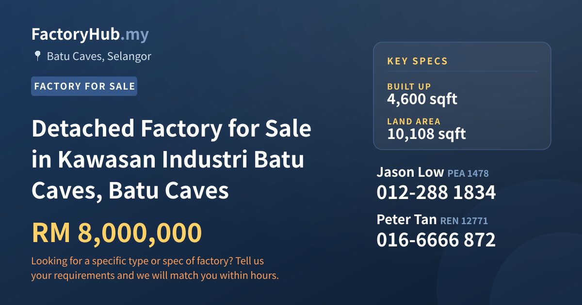 Factory For Sale - Detached Factory for Sale in Kawasan Industri Batu Caves, Batu Caves - Batu Caves, Selangor