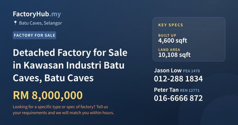 Factory For Sale - Detached Factory for Sale in Kawasan Industri Batu Caves, Batu Caves - Batu Caves, Selangor