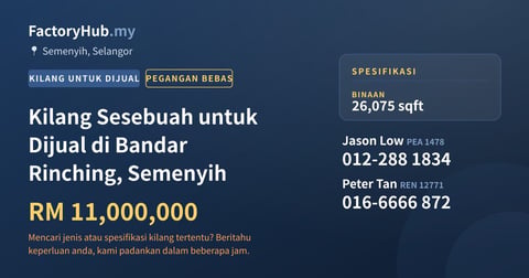 Kilang Untuk Dijual - Kilang Sesebuah untuk Dijual di Bandar Rinching, Semenyih - Semenyih, Selangor