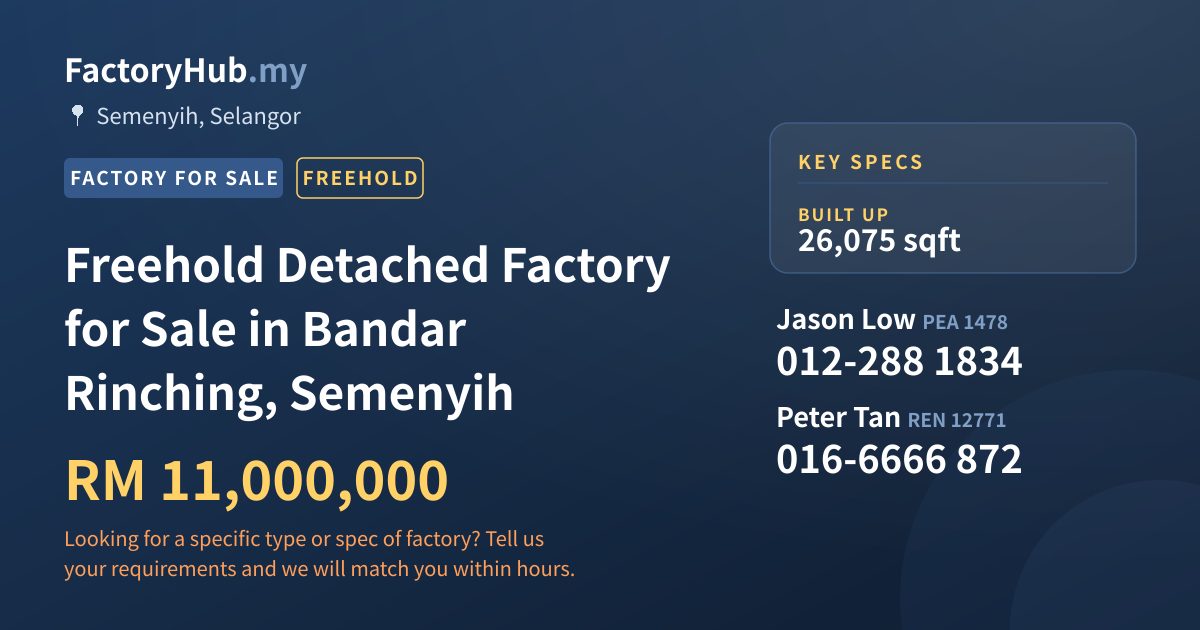 Factory For Sale - Freehold Detached Factory for Sale in Bandar Rinching, Semenyih - Semenyih, Selangor
