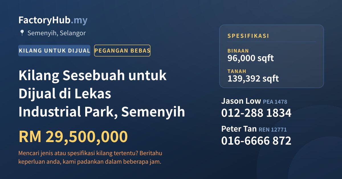 Kilang Untuk Dijual - Kilang Sesebuah untuk Dijual di Lekas Industrial Park, Semenyih - Semenyih, Selangor