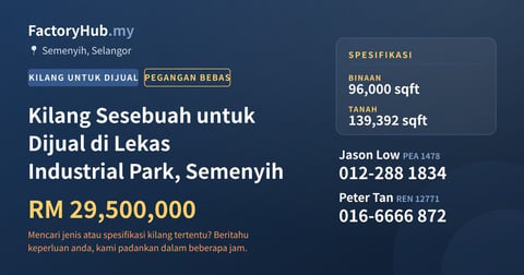 Kilang Untuk Dijual - Kilang Sesebuah untuk Dijual di Lekas Industrial Park, Semenyih - Semenyih, Selangor