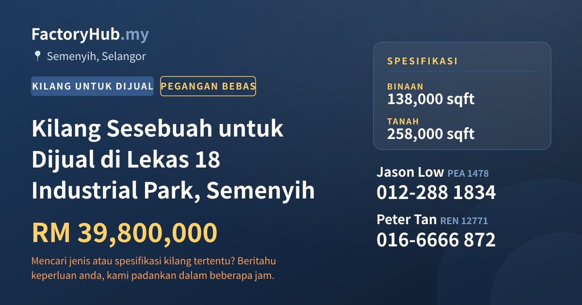 Kilang Untuk Dijual - Kilang Sesebuah untuk Dijual di Lekas 18 Industrial Park, Semenyih - Semenyih, Selangor