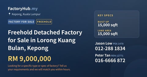 Factory For Sale - Freehold Detached Factory for Sale in Lorong Kuang Bulan, Kepong - Kepong, Kuala Lumpur