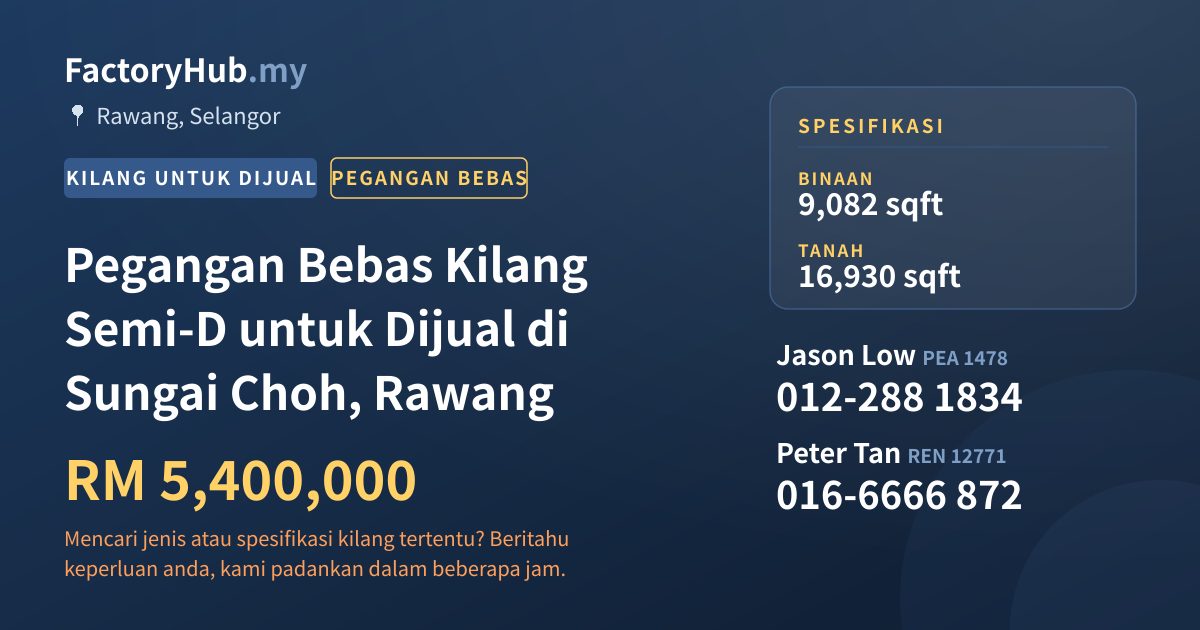 Kilang Untuk Dijual - Pegangan Bebas Kilang Semi-D untuk Dijual di Sungai Choh, Rawang - Rawang, Selangor