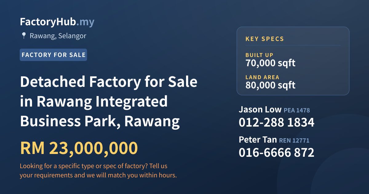 Factory For Sale - Detached Factory for Sale in Rawang Integrated Business Park, Rawang - Rawang, Selangor